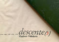 Descente(s).. VELICKOVIC (Vladimir), (COLLECTIF).