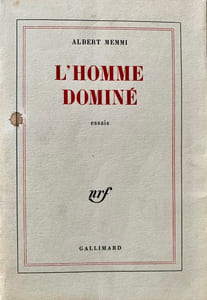 L’Homme dominé.