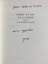 Début et Fin de la neige, suivi de Là où retombe la flèche.