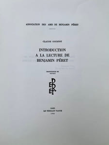 Introduction à la lecture de Benjamin Péret.