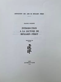 Introduction à la lecture de Benjamin Péret.