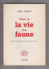 SC&Egrave;NES DE LA VIE D'UN FAUNE EO pri&egrave;re d'ins&eacute;rer S.P.. Arno Schmidt