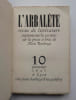 L'ARBAL&Egrave;TE N&deg;10, printemps 1945 . Jean Genet, Ernest Hemingway, Franz Kafka, Olivier Larronde, Louis-Ren&eacute; des For&ecirc;ts
