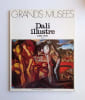 Sarane Alexandrian  DALI ILLUSTR&Eacute; 1930-1940. Sarane Alexandrian