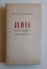 JUDAS Le Vampire surr&eacute;aliste 1/50 pur fil sign&eacute; + lettres autographes. Ernest de Gengenbach