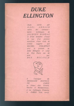 DUKE ELLINGTON - Etude serrée par Noël Arnaud suivie des commentaires techniques de Jacques Bureau et d'une tentative d'essai en vue d'un premier ...