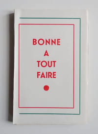 BONNE À TOUT FAIRE illustrations de Mario Tauzin