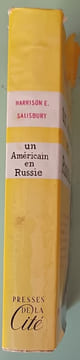 Un américain en Russie. SALISBURY (Harrison)