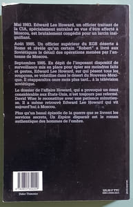 Un espion disparait - L'histoire incroyable et véridique du seul agent de la CIA qui s'est enfui à Moscou