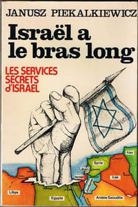 Israel a le bras long - Les services secrets d'Israel