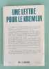 Une lettre pour le Kremlin. BEHN (Noel)