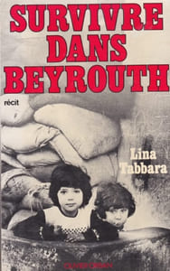 Survivre dans Beyrouth