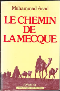LE CHEMIN DE LA MECQUE