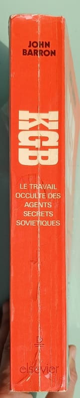 KGB le travail occulte des agents secrets soviétiques avec un témoignage d'Alexandre Soljenitsyne