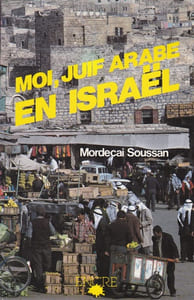 MOI, JUIF ARABE EN ISRAEL