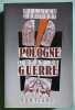 Pologne, l'&eacute;tat de guerre. CARUCHET (William)