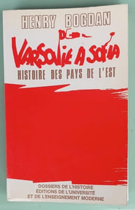 De Varsovie à Sofia - Histoire des pays de l'est