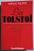 LES TOLSTOI histoire d'une grande famille russe 1353-1983. TOLSTOI (Nikolai)