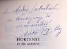 Hortense et ses amants  “ Chateaubriand, Sainte-Beuve, etc.. BILLY (Andr&eacute;)