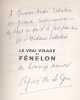 Le vrai visage de F&eacute;nelon. GORCE (Agn&egrave;s de la)