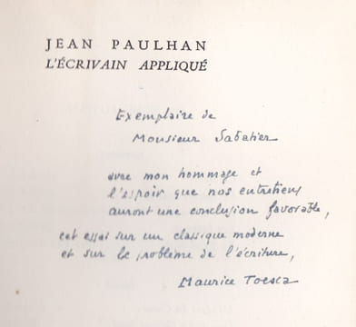 Jean Paulhan l'écrivain appliqué. TOESCA (Maurice)