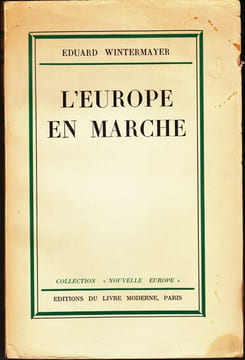 L'Europe en marche. WINTERMAYER (Eduard)