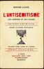 L'antis&eacute;mitisme - Son histoire et ses causes - Edition d&eacute;finitive -Tome 2. LAZARE (Bernard)