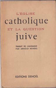 L'église catholique et la question juive