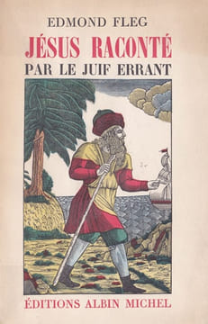 Jésus raconté par le Juif Errant. FLEG (Edmond)