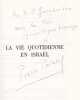 La vie quotidienne en Isra&euml;l. PARAF (Pierre)