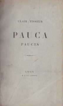 Pauca Paucis. TISSEUR (Clair)