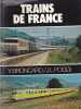Trains de France. BRONCARD (Y) & POGGI (J.L.)