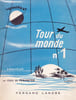 Tour du monde N&deg; 1. PENANSTER (A de)