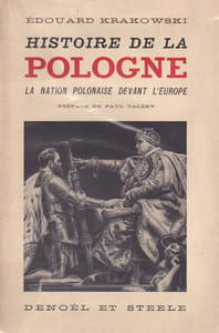 Histoire de la Pologne - La nation polonaise devant l'Europe - Préface de Paul Valéry