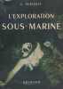 Exploration sous-marine. REBIKOFF (D.)