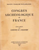 Congr&egrave;s arch&eacute;ologique de France - CXXIV&deg; session  1966 - COTENTIN ET AVRANCHIN. Soci&eacute;t&eacute; Fran&ccedil;aise d'Arch&eacute;ologie