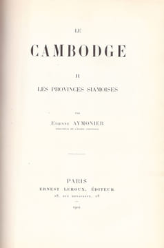 Le Cambodge II. Les provinces siamoises. AYMONIER (Etienne)