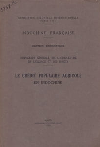 Indochine française - Le Crédit populaire agricole en Indochine
