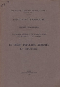 Indochine française - Le Crédit populaire agricole en Indochine. undefined