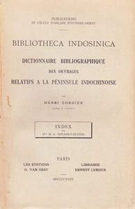 Dictionnaire bibliographique des ouvrages relatifs à la péninsule indochinoise