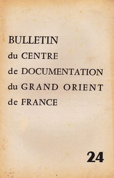 Bulletin du Centre de documentation du Grand Orient de France N° 24. undefined