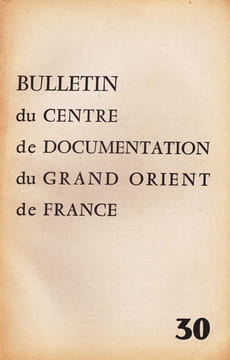 Bulletin du Centre de documentation du Grand Orient de France N° 30. undefined