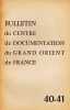 Bulletin du Centre de documentation du Grand Orient de France N&deg; 40-41. 