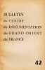 Bulletin du Centre de documentation du Grand Orient de France N&deg; 42. 