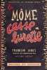 La m&ocirc;me casse-burettes (Killer in the kitchen). JAMES (Franklin)