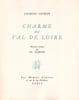 Charme du Val de Loire. LEVRON (Jacques)