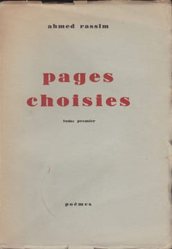 Pages choisies - tome premier - poèmes. RASSIM (Ahmed)