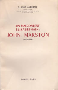 Un mécontent élizabéthain : John Marston (1576-1634)