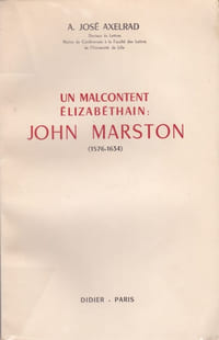 Un mécontent élizabéthain : John Marston (1576-1634)