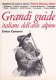 Quaderni di cultura alpina - Gran.... CAMANNI (Enrico)